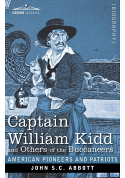 Captain William Kidd and Others of the Buccaneers
