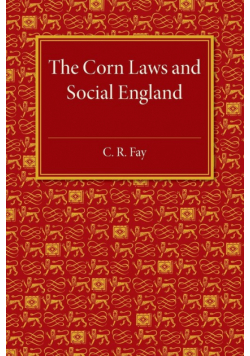 The Corn Laws and Social England