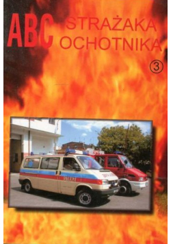 ABC Strażaka ochotnika 3