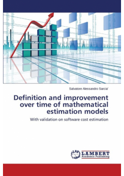 Definition and Improvement Over Time of Mathematical Estimation Models