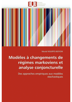 Modèles à changements de régimes markoviens et analyse conjoncturelle