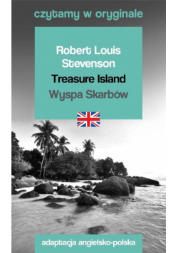 Czytamy w oryginale - Treasure Island / Wyspa..