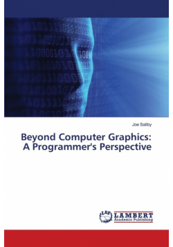 Beyond Computer Graphics