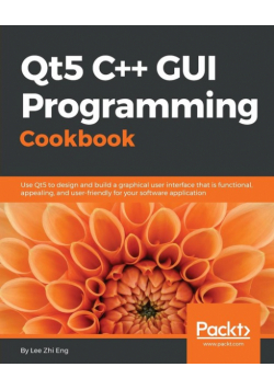 Qt5 C++ GUI Programming Cookbook