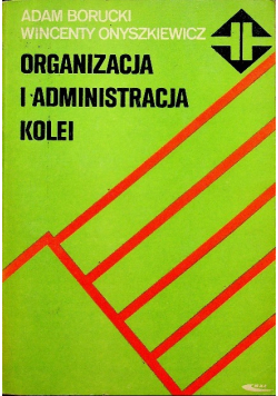 Organizacja i administracja kolei