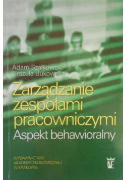 Zarządzanie zespołami pracowniczymi