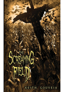 The Screaming Field