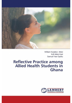 Reflective Practice among Allied Health Students in Ghana