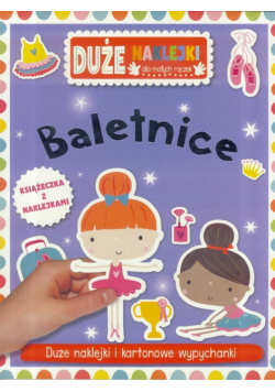 Duże naklejki dla małych rączek - Baletnice