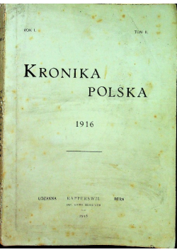 Kronika polska Tom II 1916 r.