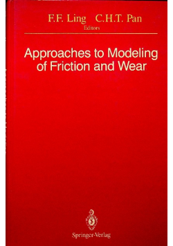 Approaches to Modeling of Friction and Wear