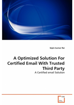 A Optimized Solution For Certified Email With Trusted Third Party