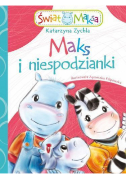 Maks i niespodzianki