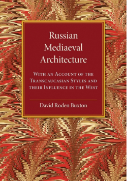 Russian Mediaeval Architecture
