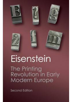 The Printing Revolution in Early Modern Europe