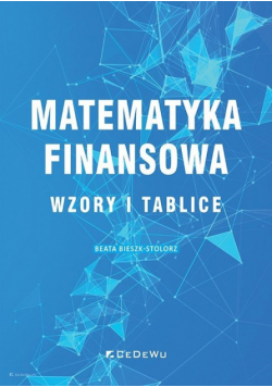 Matematyka finansowa Wzory i tablice