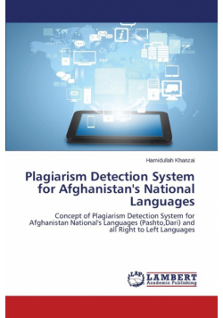Plagiarism Detection System for Afghanistan's National Languages