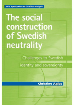 The social construction of Swedish neutrality