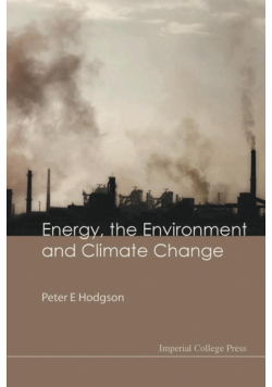 Energy, The Environment And Climate Change