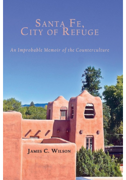 Santa Fe, City of Refuge