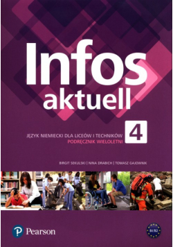 Infos aktuell 4 Język niemiecki Podręcznik wieloletni + kod eDesk