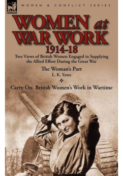 Women at War Work 1914-18
