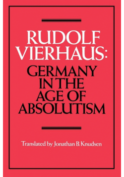 Germany in the Age of Absolutism