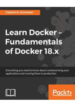 Learn Docker - Fundamentals of Docker 18.x