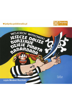 Jeszcze dalsze burzliwe dzieje pirata Rabarbara, Audiobook