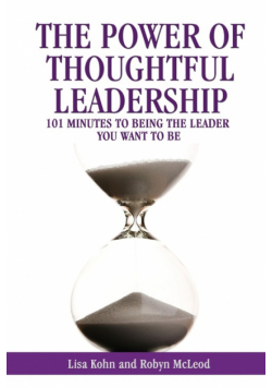 The Power of Thoughtful Leadership