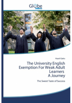 The University English Exemption For Weak Adult Learners A Journey