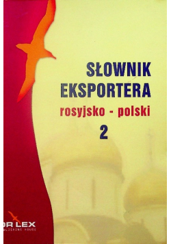Słownik eksportera rosyjsko polski Część 2