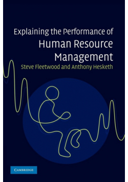 Explaining the Performance of Human Resource Management