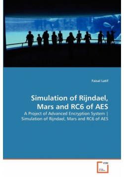 Simulation of Rijndael, Mars and RC6 of AES
