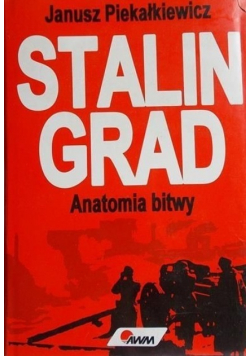 Stalingrad Anatomia bitwy