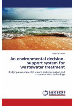 An environmental decision-support system for wastewater treatment