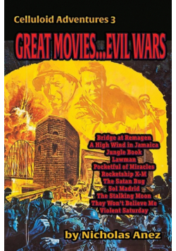 CELLULOID ADVENTURES 3 Great Movies... Evil Wars