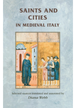 Saints and cities in medieval Italy