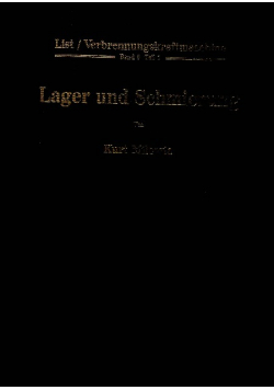 Lager und Schmierung