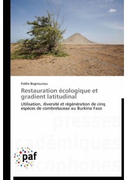 Restauration écologique et gradient latitudinal