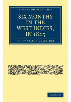 Six Months in the West Indies, in 1825