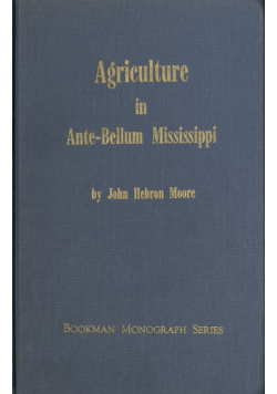 Agriculture in ante bellum mississippi