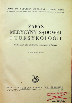 Zarys Medycyny Sądowej i Toksykologii 1950 r.