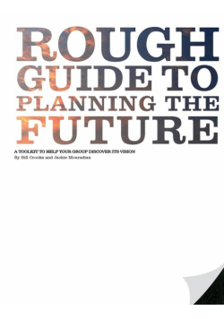 Rough Guide to Planning the Future