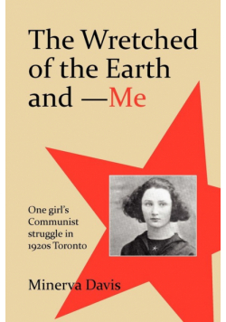 The Wretched of the Earth and Me