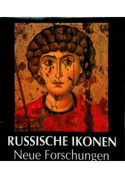 Russische Ikonen neue Forschungen