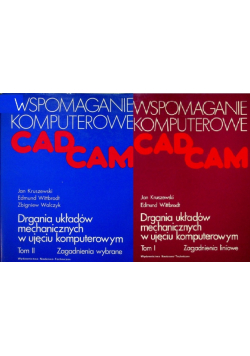 Wspomaganie komputerowe CAD CAM Tom I i II