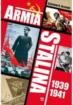 Armia Stalina Zbrojne ramię polityki siły ZSRS