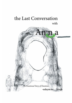 The Last Conversation with Anna