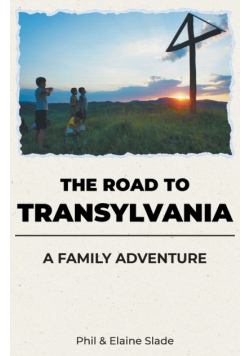 The Road To Transylvania